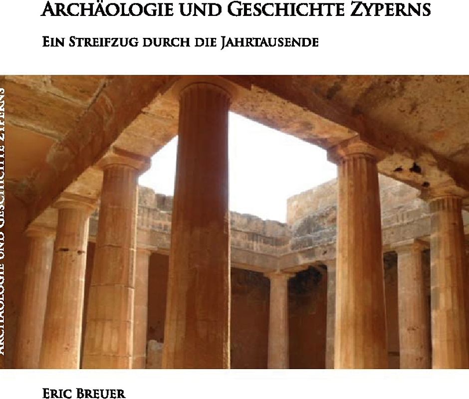 Archäologie und Geschichte Zyperns