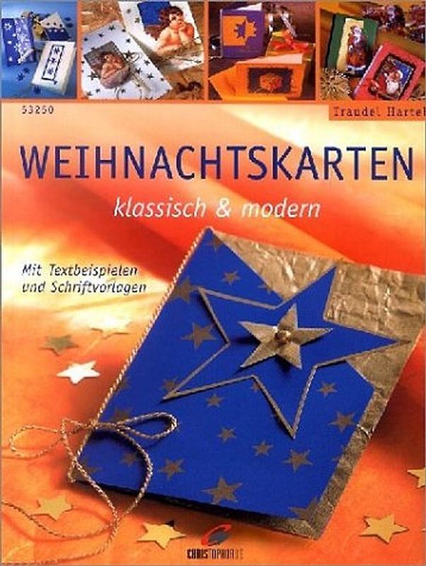Weihnachtskarten klassisch & modern. Mit Textbeispielen und Schriftvorlagen