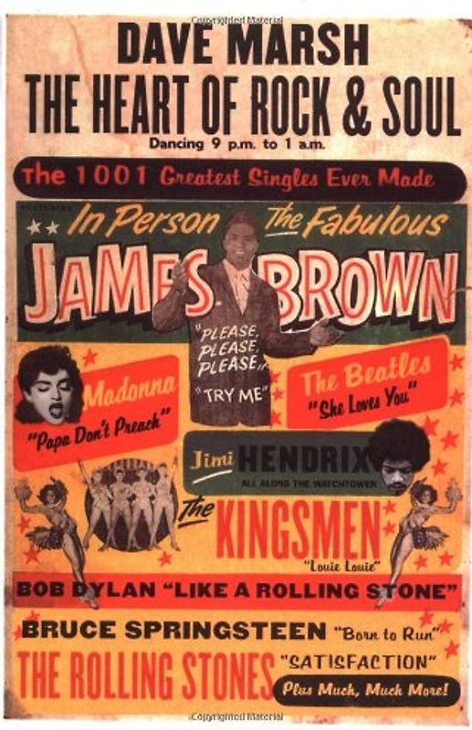 The Heart of Rock & Soul: The 1001 Greatest Singles Every Made: The 1001 Greatest Hits Ever Made