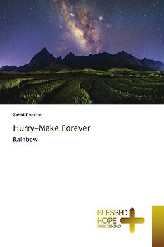 Hurry-Make Forever