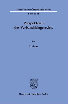 Perspektiven des Verbandsklagerechts