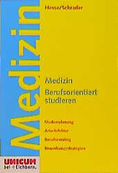 Medizin. Berufsorientiert studieren