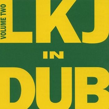 Linton Kwesi Johnson - In Dub Volume Two