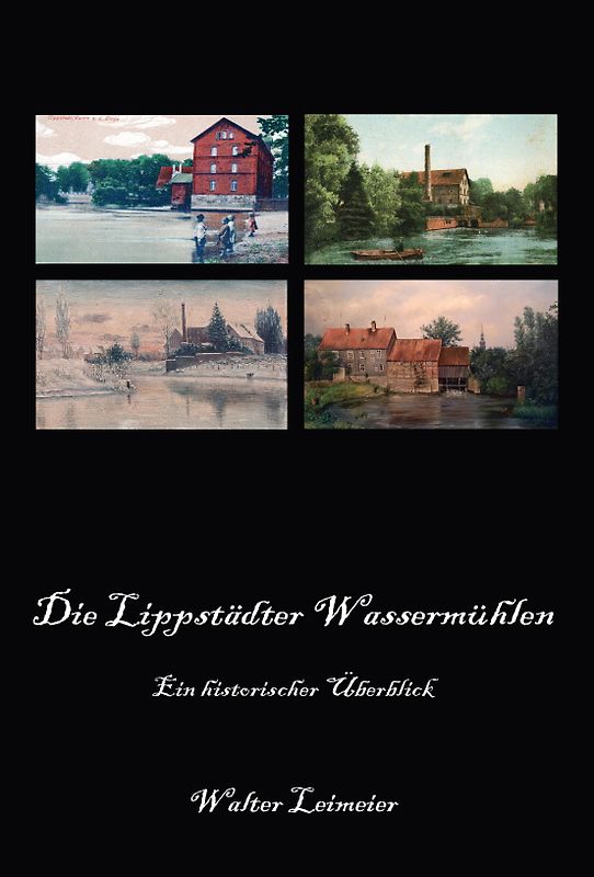 Die Lippstädter Wassermühlen