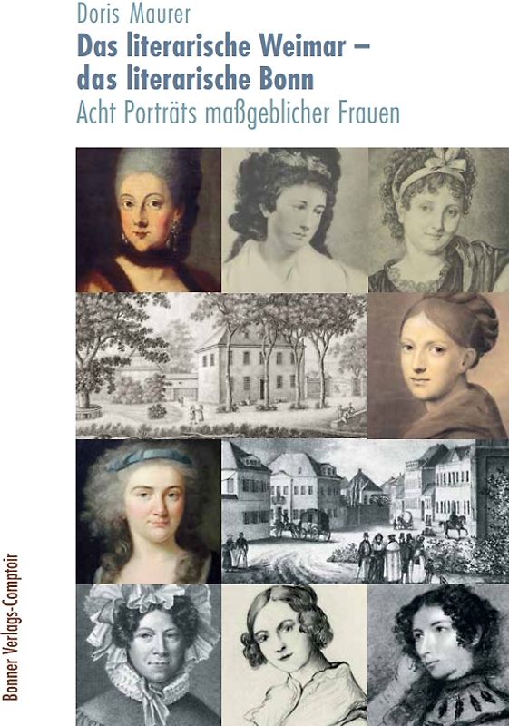 Das literarische Weimar - das literarische Bonn