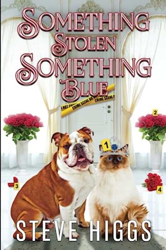 Something Stolen, Something Blue: Felicity Philips Investigates Book 6