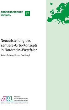 Neuaufstellung des Zentrale-Orte-Konzepts in Nordrhein-Westfalen