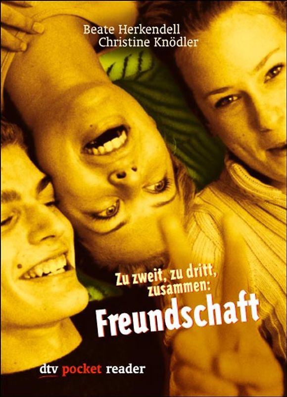Zu zweit, zu dritt, zusammen: Freundschaft
