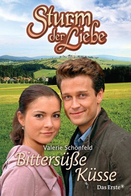 Sturm der Liebe / Bittersüsse Küsse
