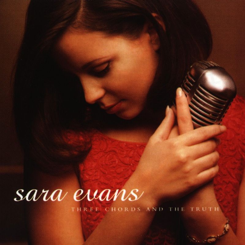 Evans,Sara - Three Chords and the Truth/UK
