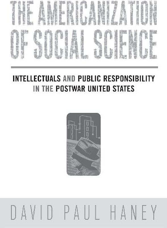 The Americanization of Social Science