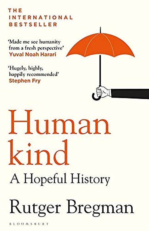 Humankind - A Hopeful History