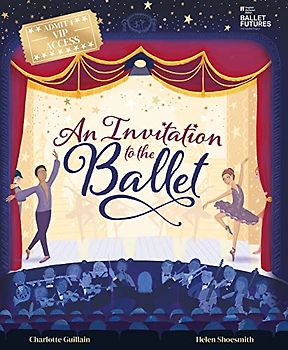 An Invitation to the Ballet