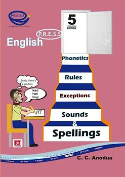 English Phonetics, Rules, Exceptions, Sounds and Spellings: Book 5 (English PRESS)