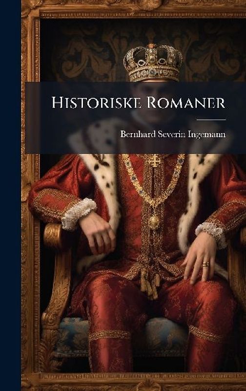 Historiske Romaner