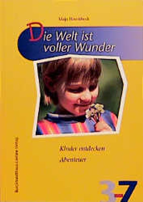 Die Welt ist voller Wunder