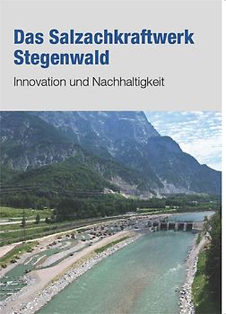 Das Salzachkraftwerk Stegenwald