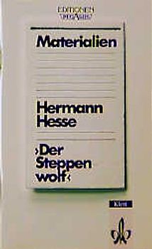 Der Steppenwolf. Nur Materialien
