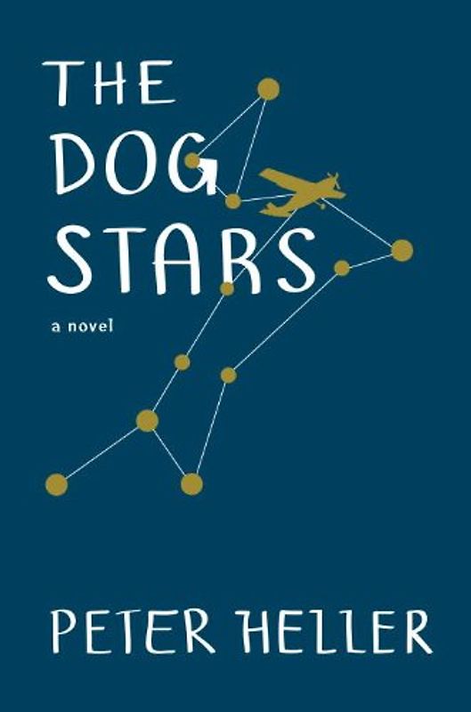 The Dog Stars - Peter Heller