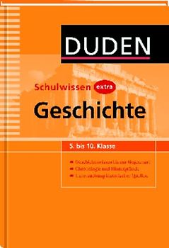 Duden Schulwissen extra - Geschichte