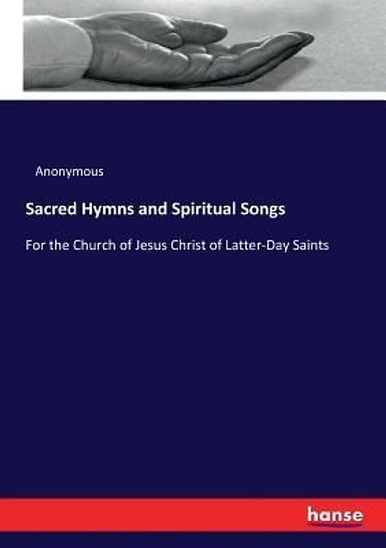 Sacred Hymns and Spiritual Songs