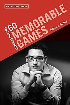 Fabiano Caruana: 60 Memorable Games