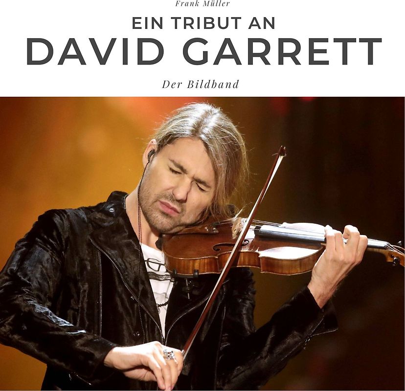 Ein Tribut an David Garrett