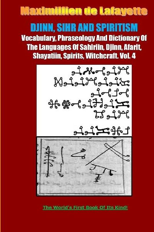 DJINN, SIHR AND SPIRITISM. Volume 4