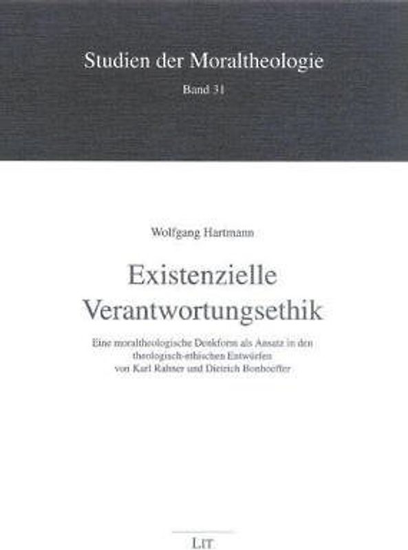 Existenzielle Verantwortungsethik