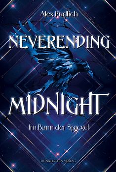 Neverending Midnight - Im Bann der Spiegel