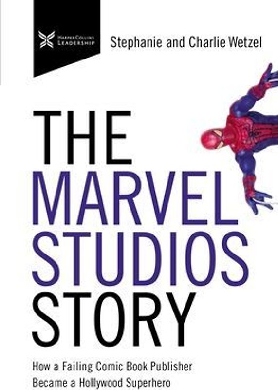 The Marvel Studios Story