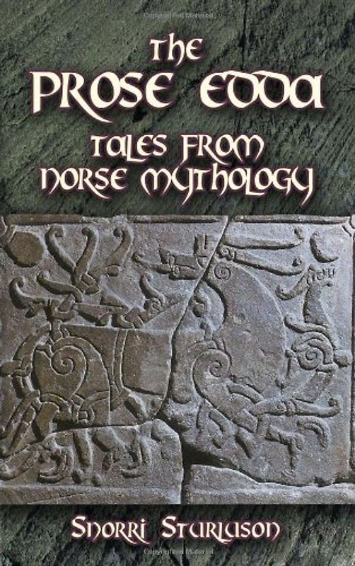 The Prose Edda: Tales from Norse Mythology - Snorri Sturluson [Paperback]