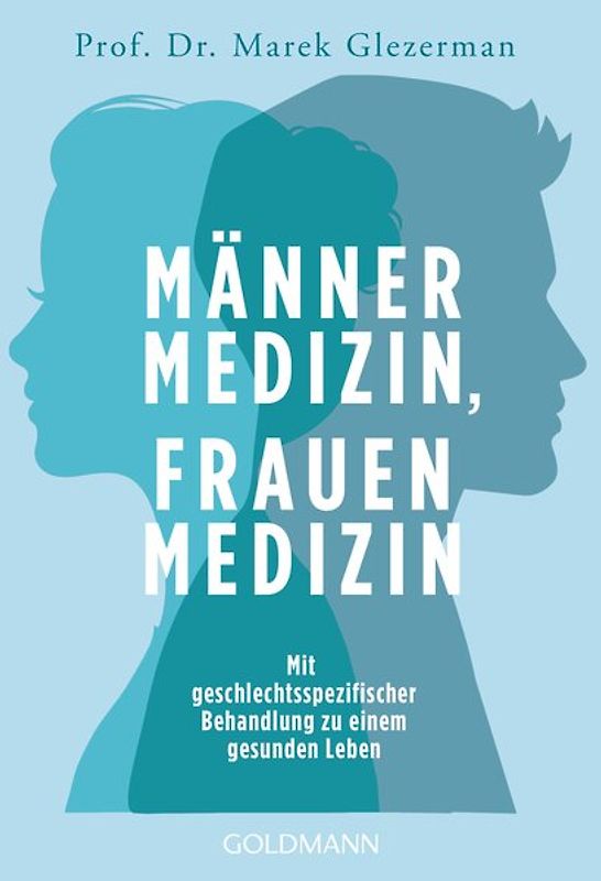 Männermedizin, Frauenmedizin