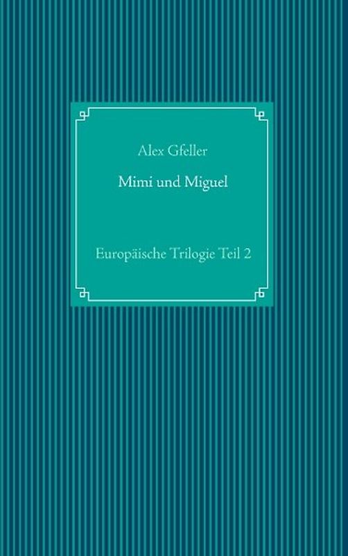 Mimi und Miguel