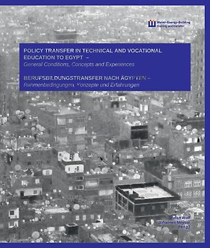 Policy transfer in technical and vocational education to Egypt: general conditions, concepts and experiences