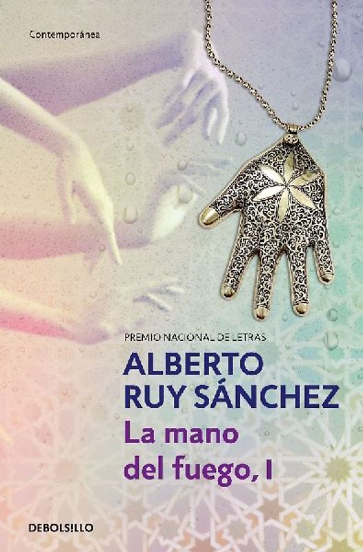 La Mano del Fuego, I / The Hand of Fire (Mogador Quintet)