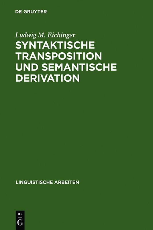 Syntaktische Transposition und semantische Derivation