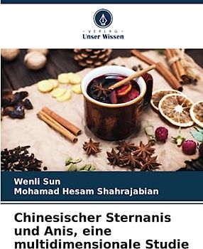 Chinesischer Sternanis und Anis, eine multidimensionale Studie: DE