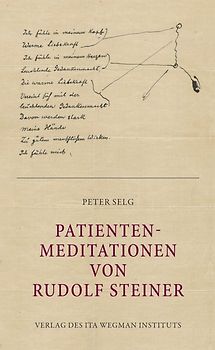 Patienten-Meditationen von Rudolf Steiner