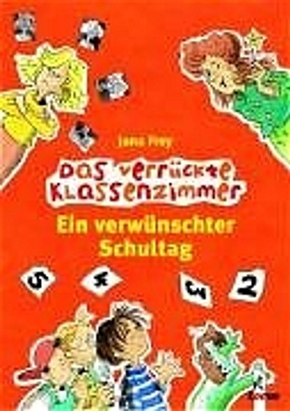 Ein verwünschter Schultag