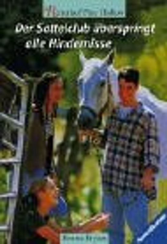 Der Sattelclub überspringt alle Hindernisse