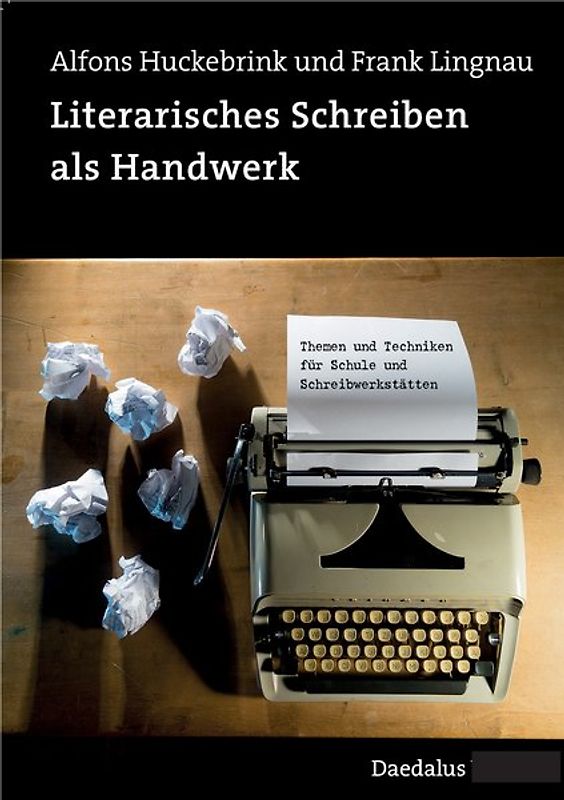 Literarisches Schreiben als Handwerk