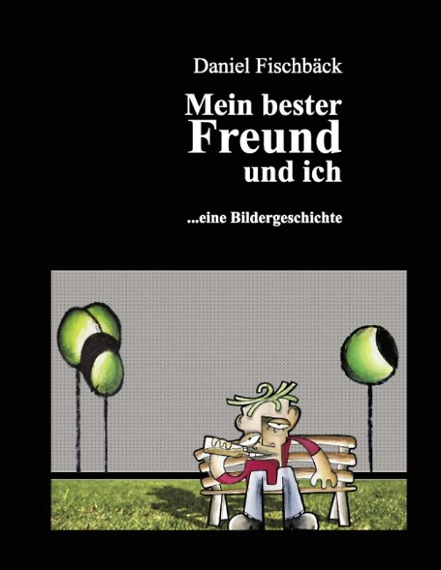 Mein bester Freund und ich