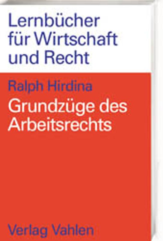 Grundzüge des Arbeitsrechts