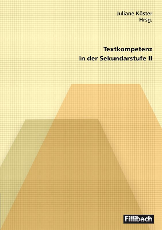 Textkompetenzen in der Sekundarstufe 2