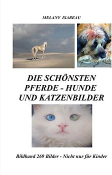 Die schönsten Pferde-Hunde und Katzenbilder