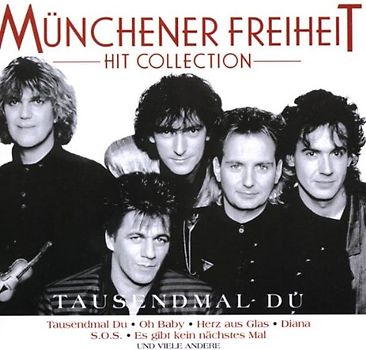 Münchener Freiheit - Hit Collection