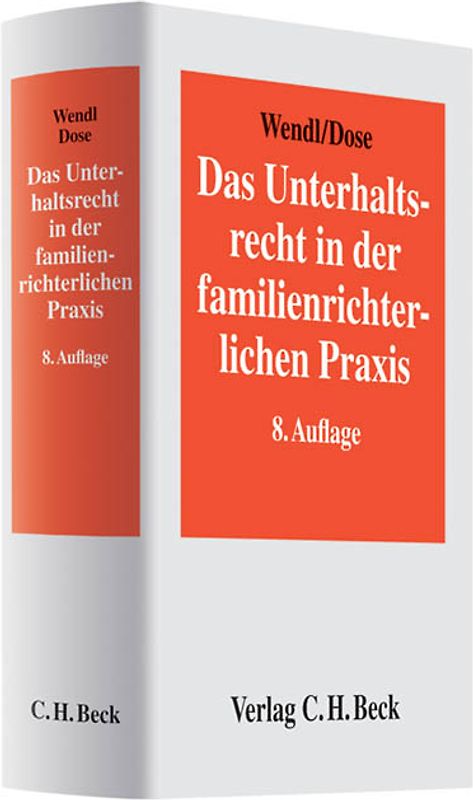 Das Unterhaltsrecht in der familienrichterlichen Praxis