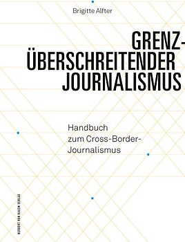 Grenzüberschreitender Journalismus