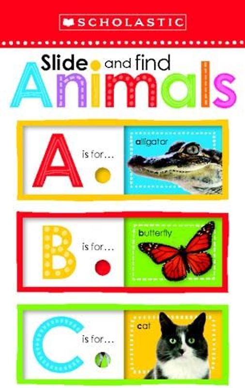 Slide and Find Animals ABC (Scholastic Early Learners)